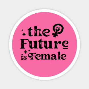 The Future is Female Magnet